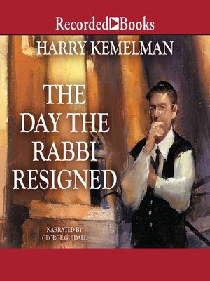 cover image of The Day the Rabbi Resigned